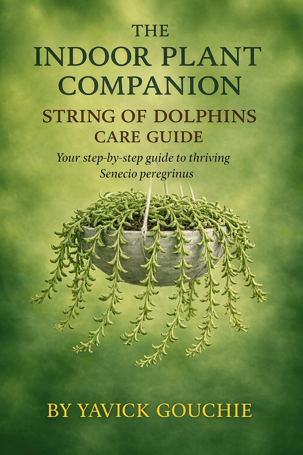 String of Dolphins (Senecio peregrinus) – Care Guide PDF eBook