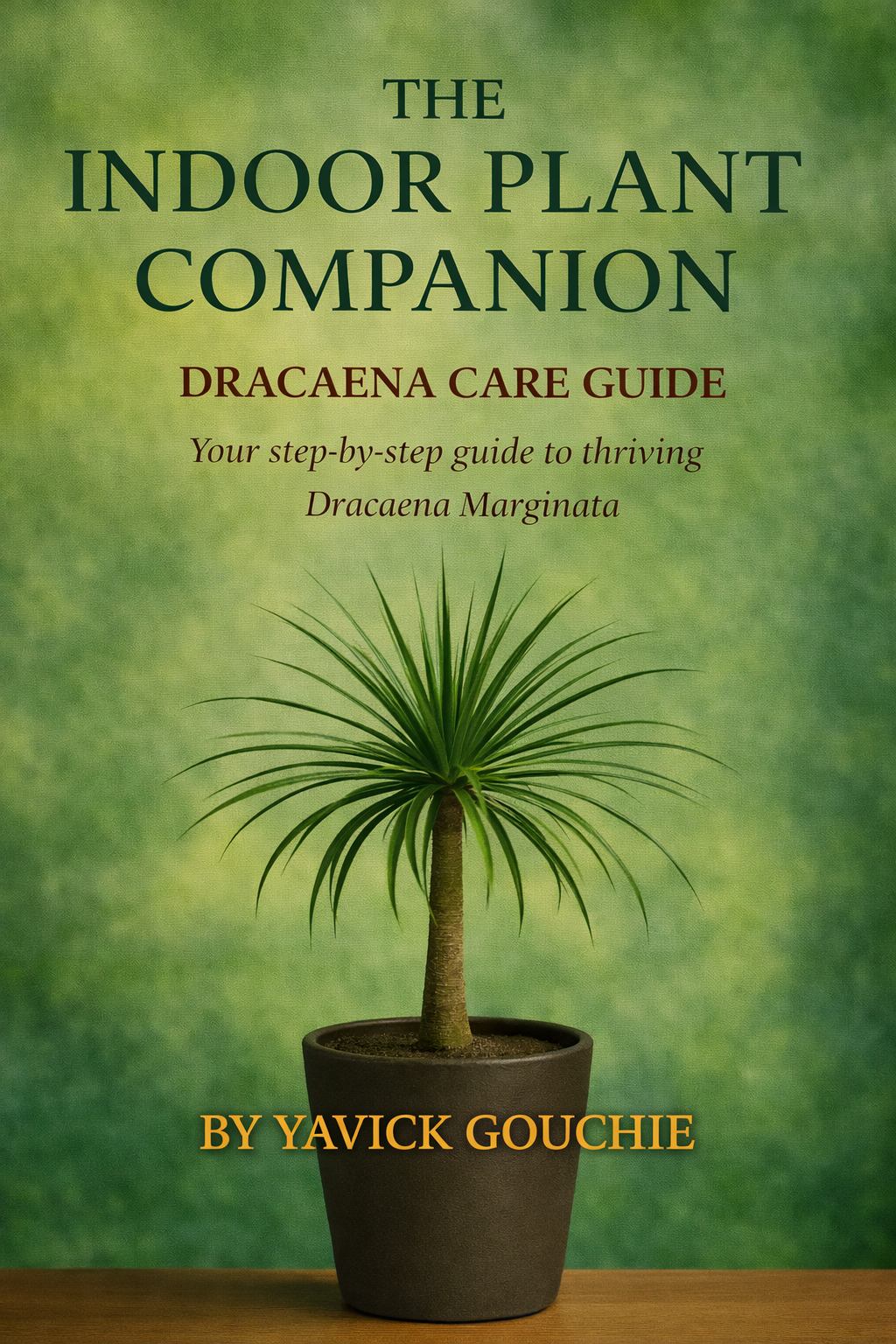 Dracaena (Marginata) – Care Guide PDF eBook