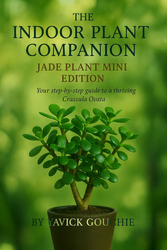 Jade Plant (Crassula ovata) – Mini Edition (PDF eBook + Kindle Version Available)
