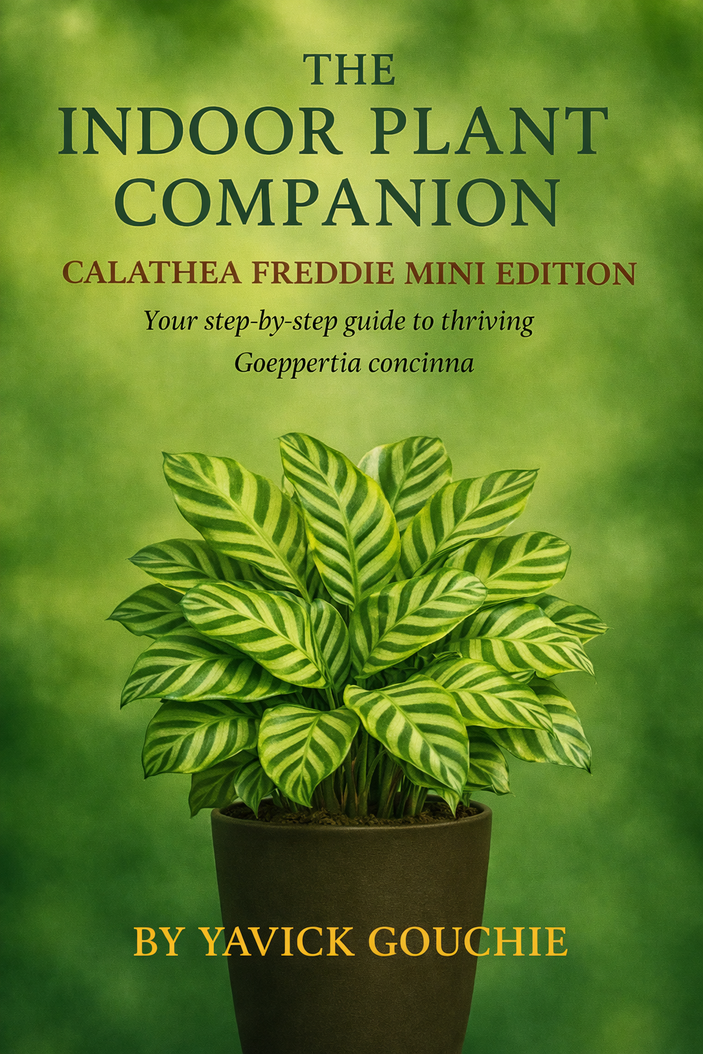 Calathea Freddie (Goeppertia concinna) – Mini Edition PDF eBook