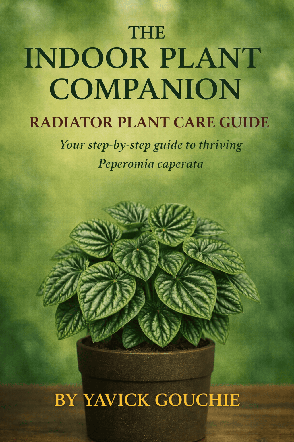 Radiator Plant (Peperomia caperata) – Care Guide PDF eBook